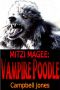 [Mitzi Magee 01] • Campbell Jones - Mitzi Magee 01 - Mitzi Magee, Vampire Poodle